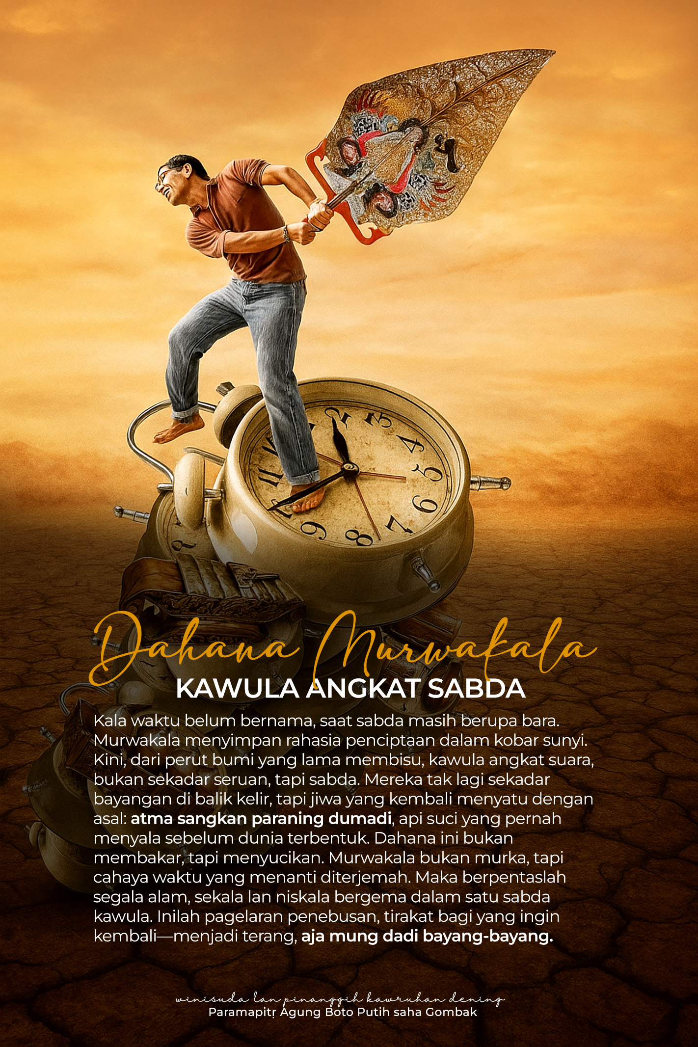 Dahana Murwakala: Kawula Angkat Sabda — Tafsir Kosmologis dan Kebudayaan